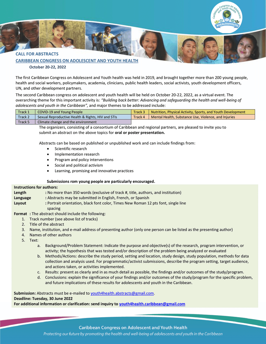 Ccayh2's tweet photo. Abstract guidelines for #CCAYH2022 
Submissions are due on June 30th, 2022. For more information please send us a message or email us at youth4health.caribbean@gmail.com! 
Abstract submissions should be sent directly to youth4health.abstracts@gmail.com
#ccayh2022 #Youth4Health https://t.co/oYJFF6TJs9