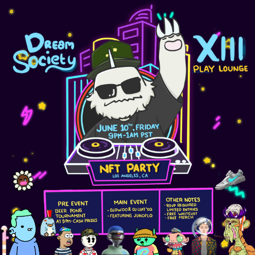 DreamSocietyOG's tweet photo. It's finally FRIDAY Dreamers🔥

We will be hosting an NFT Party🎉 in LA next Friday, June 10 @ 9PM - 1:30AM~

There will be:
Live DJ, FREE drinks, giveaways, &amp; prizes🥳

You MUST RSVP!!
The RSVP link is in our https://t.co/S6vEuwXW1r

#NFTCommunity #nfts #nft https://t.co/smgZqq6mEY