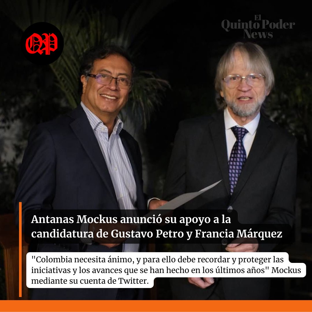 quintopodernews's tweet photo. @AntanasMockus  anunció su apoyo a la candidatura presidencial de @petrogustavo y @FranciaMarquezM; el día de hoy por medio de su cuenta de Twitter Antanas Mockus anunció su apoyo total al Pacto Histórico de cara a las #EleccionesColombia2022 🇨🇴 del próximo #19deJunio. https://t.co/1cjFe265XQ