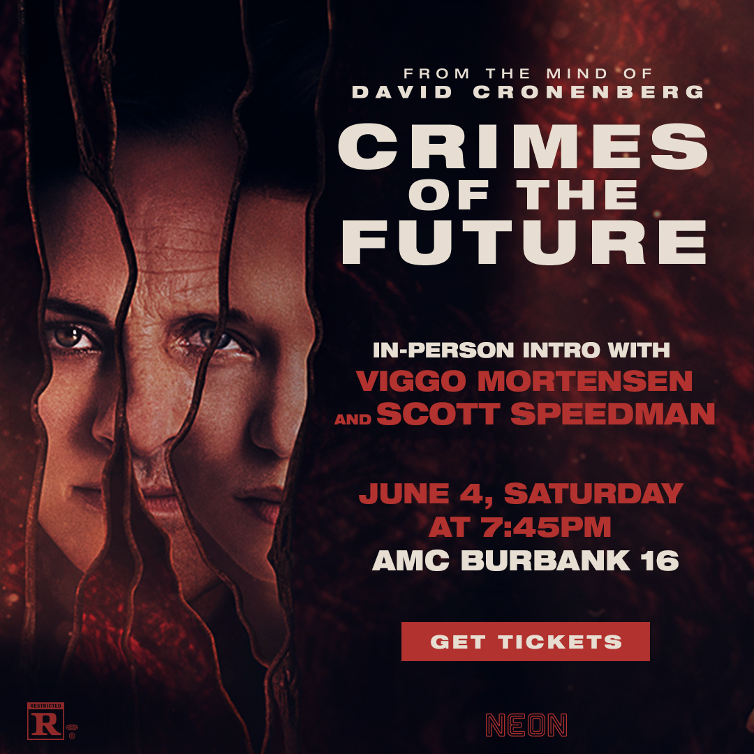 neonrated's tweet photo. It is time to listen, LA Cronen-heads.
See Viggo Mortensen and Scott Speedman introduce CRIMES OF THE FUTURE at the AMC Burbank 16 tomorrow, 7:45p.
Tix: https://t.co/4Bcs5Jjstt https://t.co/uSbc9NurTp
