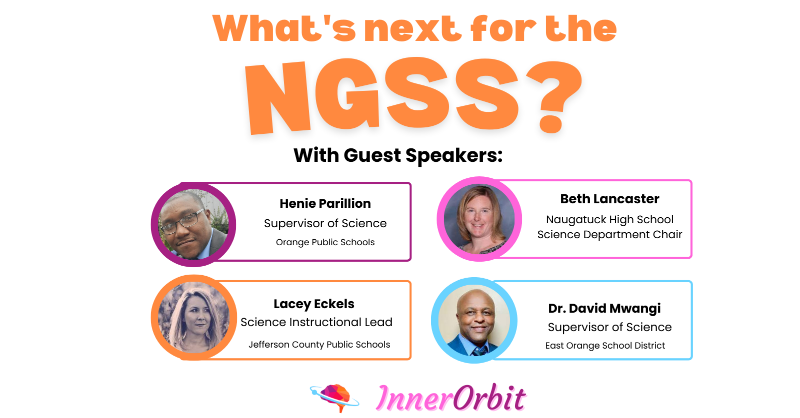 InnerOrbitedu's tweet photo. Join us on our webinar about What's Next For The #NGSS!

This session will feature district Science leaders who’ll share their perspectives on NGSS-specific challenges, priorities, and considerations. Click here to register: