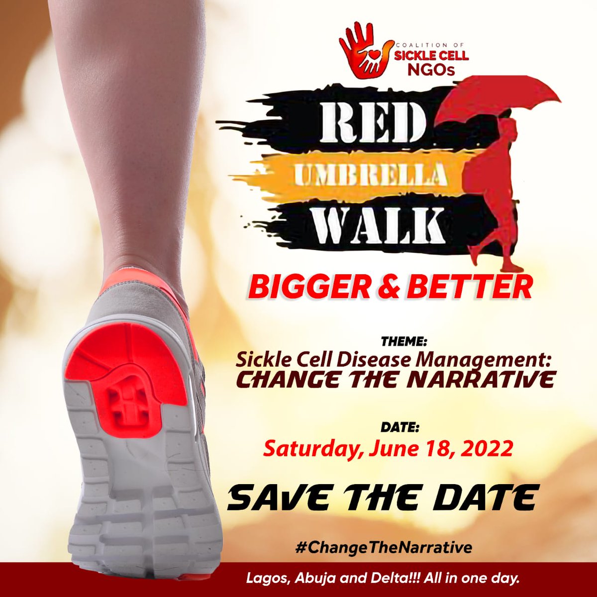 #SaveTheDate 

2022 World Sickle Cell Day 

3 States | 1 Walk | 1 Cause - "Sickle Cell Disease Management: Change The Narrative" 

Saturday, June 18, 2022

You can't afford to miss this. 

Kindly register to walk via bit.ly/2022ruw

#SickleCellAwareness