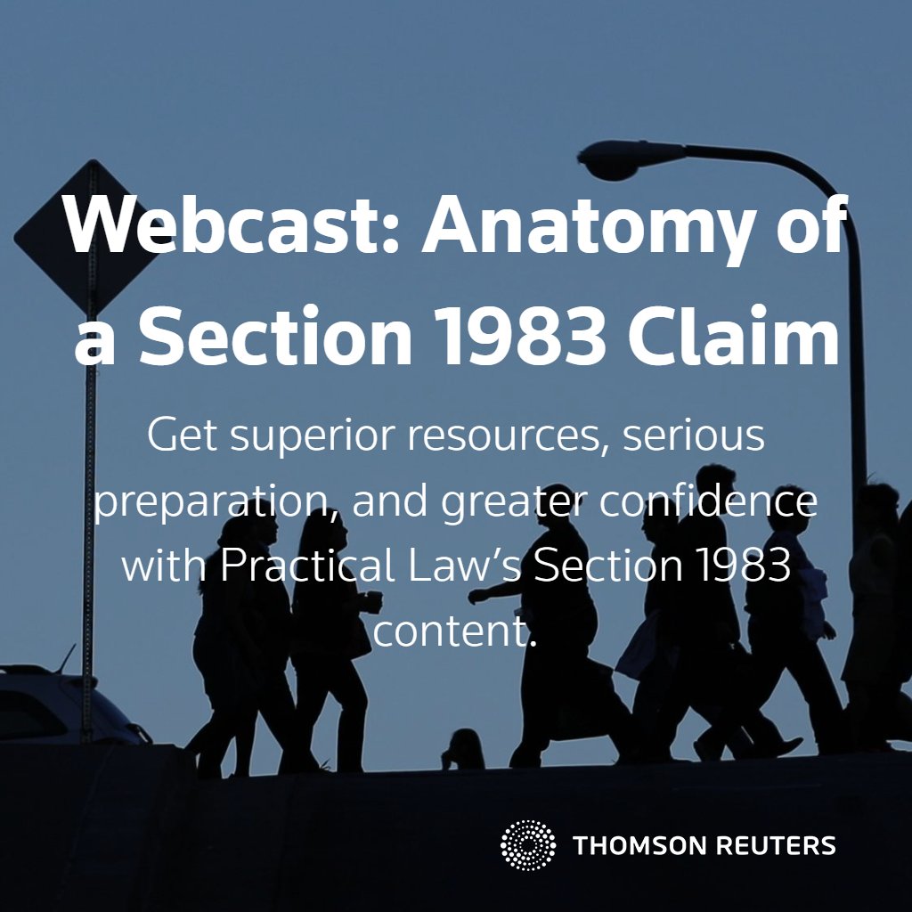 LegalSolutions's tweet photo. Understanding Section 1983 litigation is essential to proactively defending or arguing these claims. Join us on June 7th for an Anatomy of a 1983 claim webcast. #Section1983 #PracticalLaw https://t.co/fyAEUZaHKj https://t.co/lOqqq8vDIR