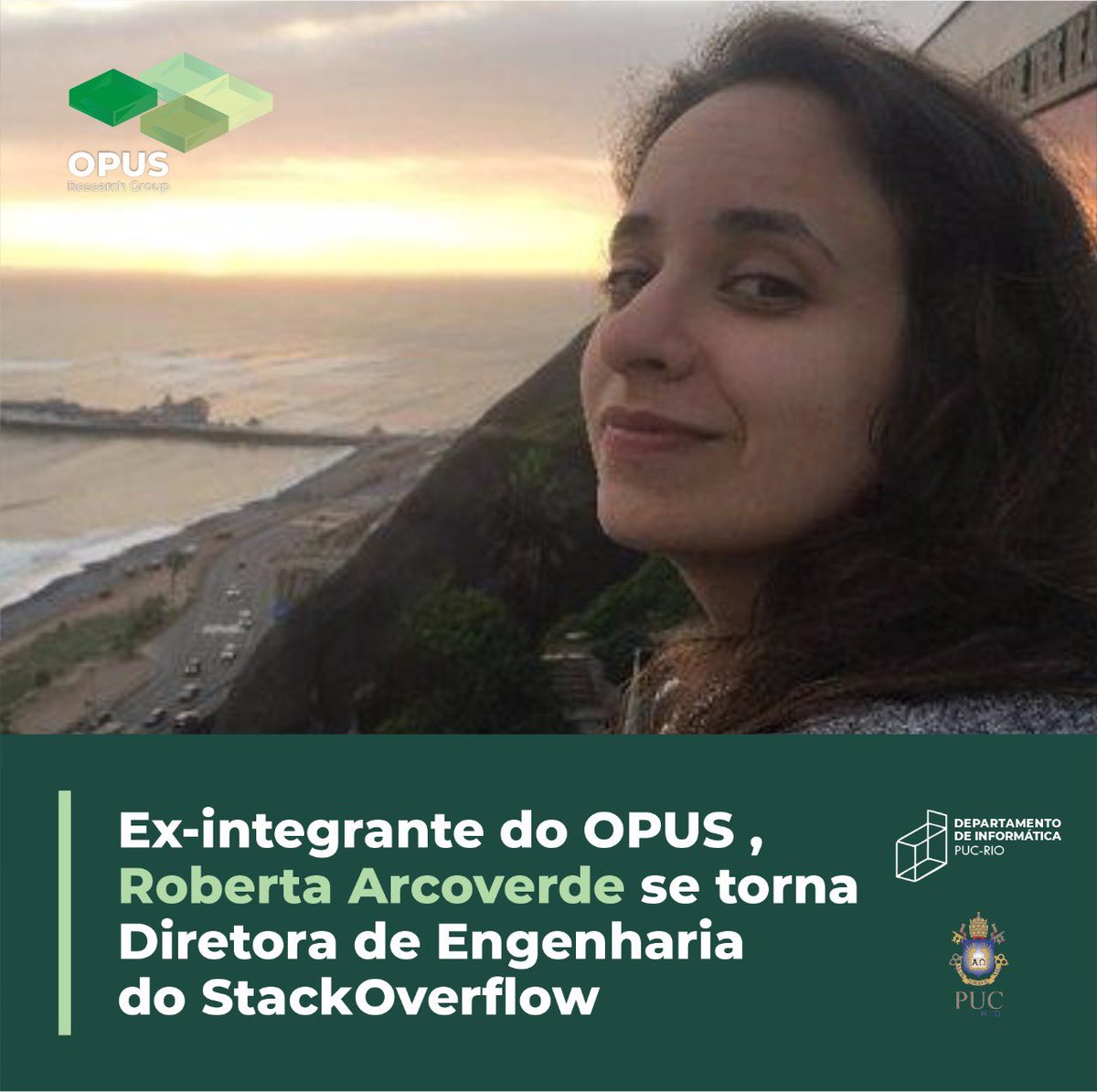 OPUS_team's tweet photo. Roberta Arcoverde @rla4 (ex-member of OPUS) is the new Director of Engineering from StackOverflow. The StackOverflow is one of the most important platforms to support software development in the world. Great job for you, Roberta. We are so proud of you and wish you much success. https://t.co/qkHQvAL2IJ
