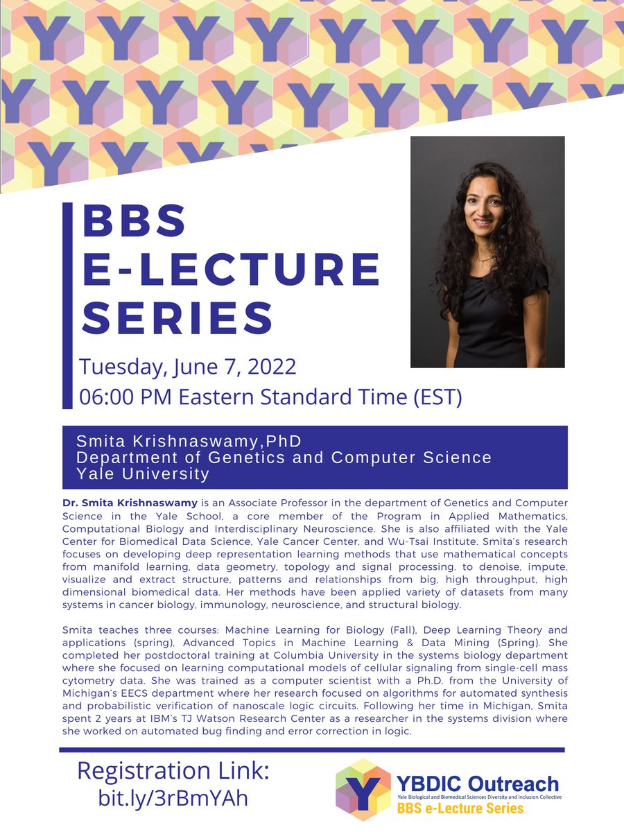 YBDIC_'s tweet image. Join us for our last BBS e-Lecture Series talk on Tuesday, 06/07 at 6 PM EST featuring @KrishnaswamyLab!
Learn about biological applications to #MachineLearning, #DeepLearningTheory, #DataMining!
Register: bit.ly/3rBmYAh