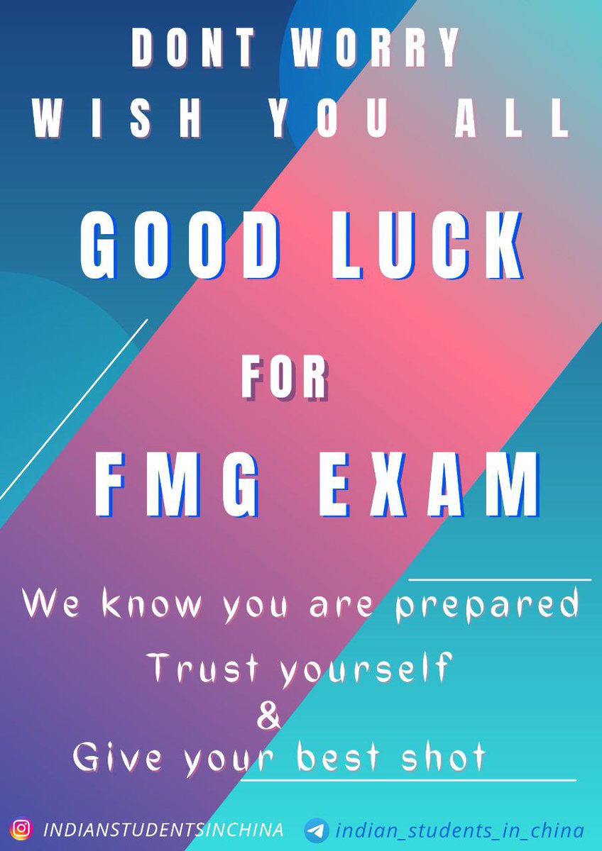 IndianChina's tweet photo. To all the #FMG students
Wishing You All the best of luck.
May God Bless All
May you all Crack this Fmg #exam &amp; Serve our Motherland &amp; Make FMG Community #Proud
Regards
Indian student in China https://t.co/H5hEZFOi0p