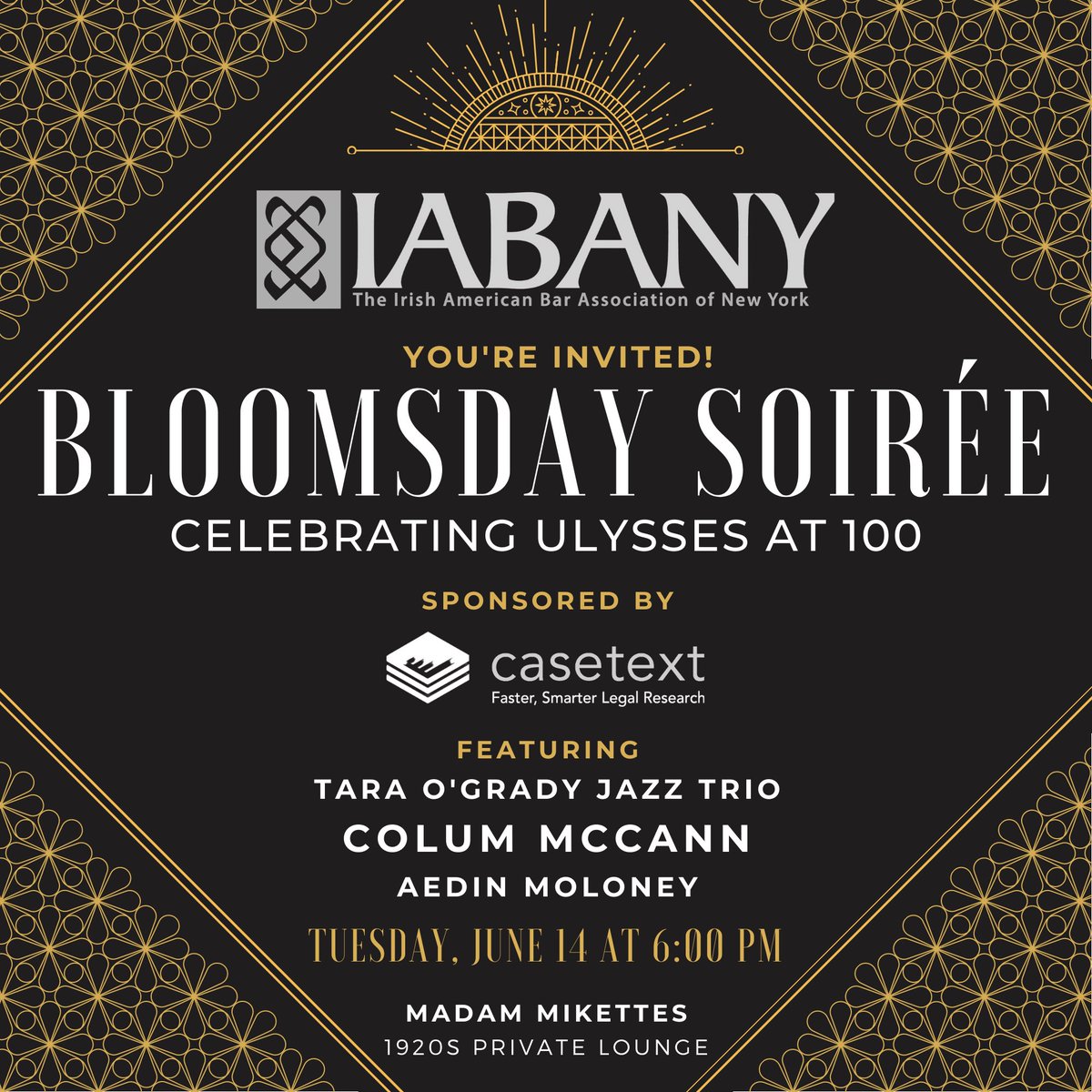Come celebrate #Ulysses &amp; #JamesJoyce’s role in forging #FirstAmendment rights at <a href="/_IABANY/">IrishAmerican Bar NY</a>’s #Bloomsday #Soirée! Live Jazz + Very Special Guests -generously sponsored by <a href="/casetext/">Casetext, Part of Thomson Reuters</a>! June 14th! REGISTER HERE: iabany.org/bloomsday-2022 #Bloomsday2022 #BarAssociation <a href="/IrelandinNY/">Irish Consulate NYC</a>