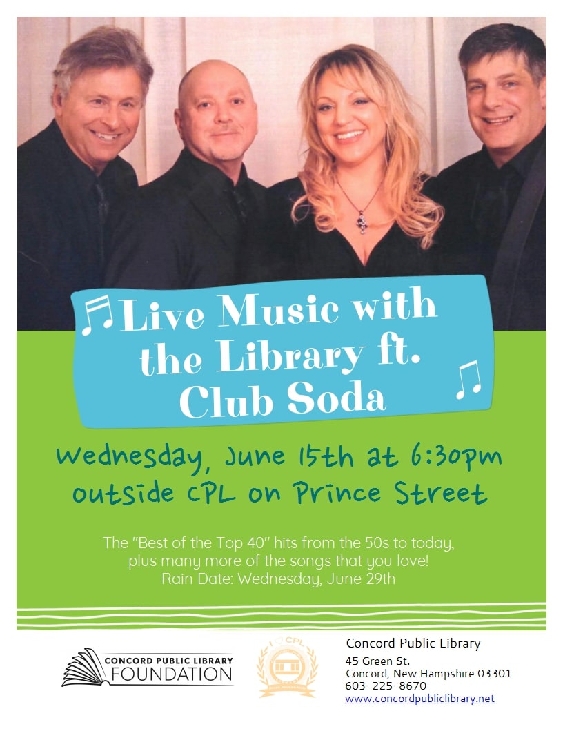 Join <a href="/ConcordNHLib/">Concord NH Library</a> for their first Live Music with the Library event featuring Club Soda on June 15! 🎤🎼