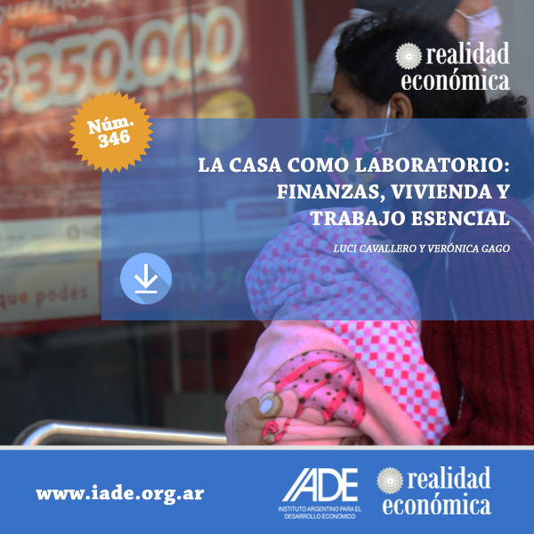 revistaRE's tweet photo. [📥DESCARGAS] Realidad Económica Nº 347
📃 Artículo: "La casa como laboratorio: finanzas, vivienda y trabajo esencial"
✒ Autoras: @luciacavallero8 y @veronica_gago  
➕ https://t.co/Qrh73CohQt https://t.co/ZJIj1PHrDQ