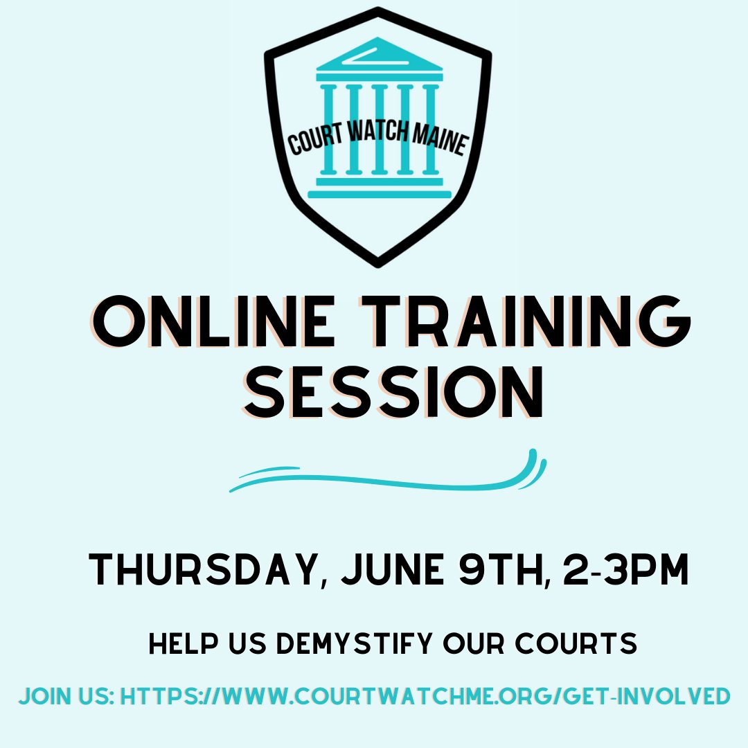 CourtWatchME's tweet photo. Interested in joining us in our efforts to demystify courts in Maine? Join us on June 9th from 2-3 PM for our online training session (via zoom)! Click on the link below to sign up!
https://t.co/znQ3dzGzns https://t.co/l6LMBqidj5