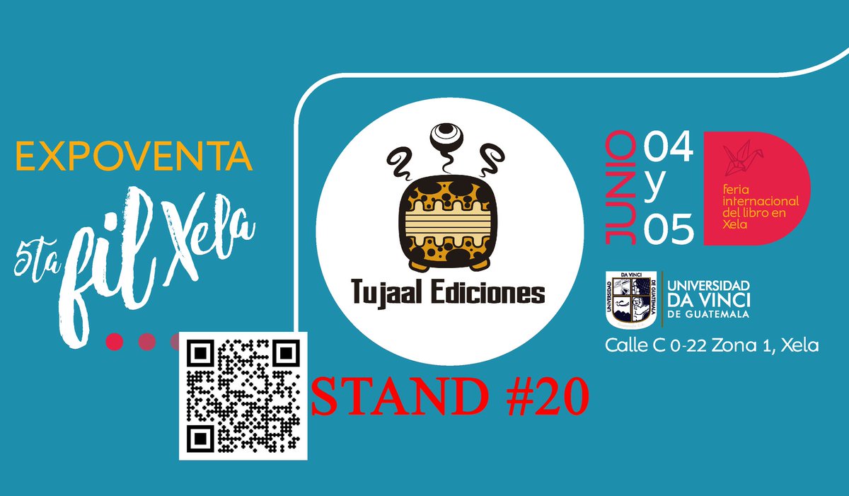 TujaalEdiciones's tweet photo. STAND No. 20 FilXela. Allí estaremos sábado y domingo. L@s esperamos ☺️😅 https://t.co/wW0HYaN7R8