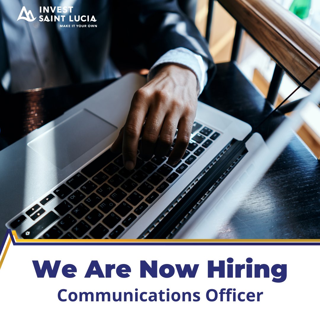 InvestStLucia's tweet photo. Invest Saint Lucia is seeking a 𝐂𝐨𝐦𝐦𝐮𝐧𝐢𝐜𝐚𝐭𝐢𝐨𝐧𝐬 𝐎𝐟𝐟𝐢𝐜𝐞𝐫 to manage the public relations and communication process, ensuring that staff and the general public are kept abreast of key activities within ISL.

Learn more: https://t.co/w7nG3YrzUM https://t.co/YLmgKObZuv