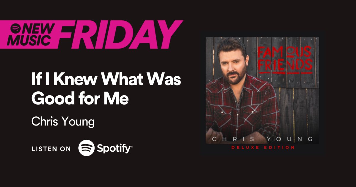 ChrisYoungMusic's tweet image. Thanks @Spotify for the New Music Friday love! CY.lnk.to/NMF