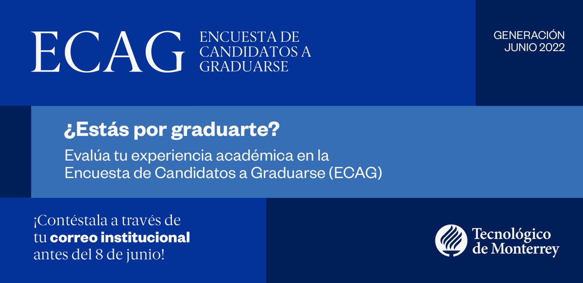 TECcampusPUE's tweet photo. 😱¡Se está acabando el tiempo! Sí estás por graduarte🎓 ¡Contesta la #ECAG! Ya está disponible en tu correo institucional 📩💙
Nos gustaría tener tu retroalimentación para seguir mejorando tu experiencia, ¡hazla hoy mismo! ✅
#generaciónjunio22 #teccampuspue #soytec #gen22 https://t.co/E0SNTPBKfQ