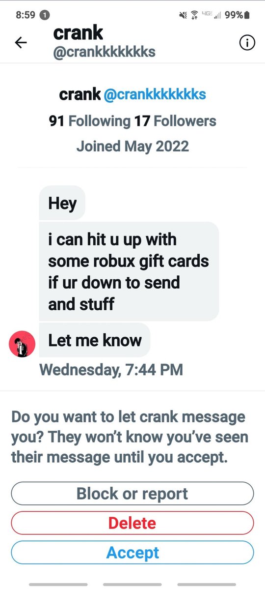 Roony_Marie's tweet photo. Apparently this person thinks it's appropriate to ask my 13yr old MINOR daughter to "send stuff" for robux 😡
@crankkkkkkks is their user . Please report https://t.co/cDD2fngwpQ