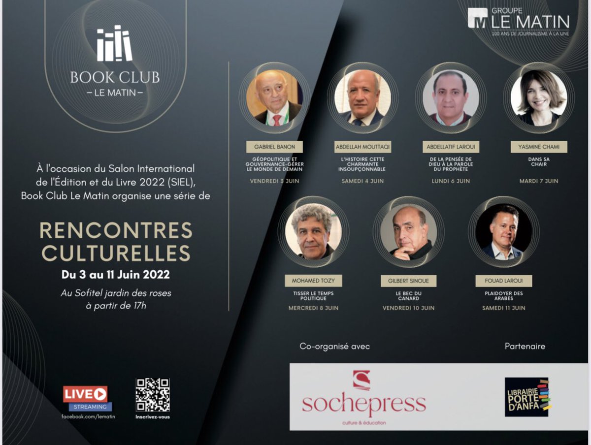 🔴 En marge du #SIEL2022, le Book Club de <a href="/lematinpointma/">LE MATIN.ma</a> organise ‘Les Rencontres Culturelles’ au <a href="/SofitelRabat/">Sofitel Rabat Jardin des Roses</a> du 3 au 11 juin <a href="/mjcc_gov/">MJCC وزارة الشباب والثقافة والتواصل</a> <a href="/MincomMa/">mincom.gov.ma</a> <a href="/Gabs012/">Gabriel Banon</a> <a href="/MouttaqiA/">Mouttaqi Abdellah</a>