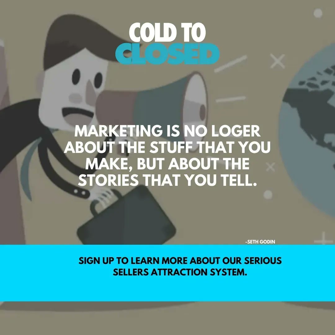 ColdToClosed's tweet image. “Marketing is no longer about the stuff that you make, but the stories you tell.” To make your brand and products stand out, you need to connect to your target audience, not just capture their attention. You need to connect to them on a personal level to have a successful recall