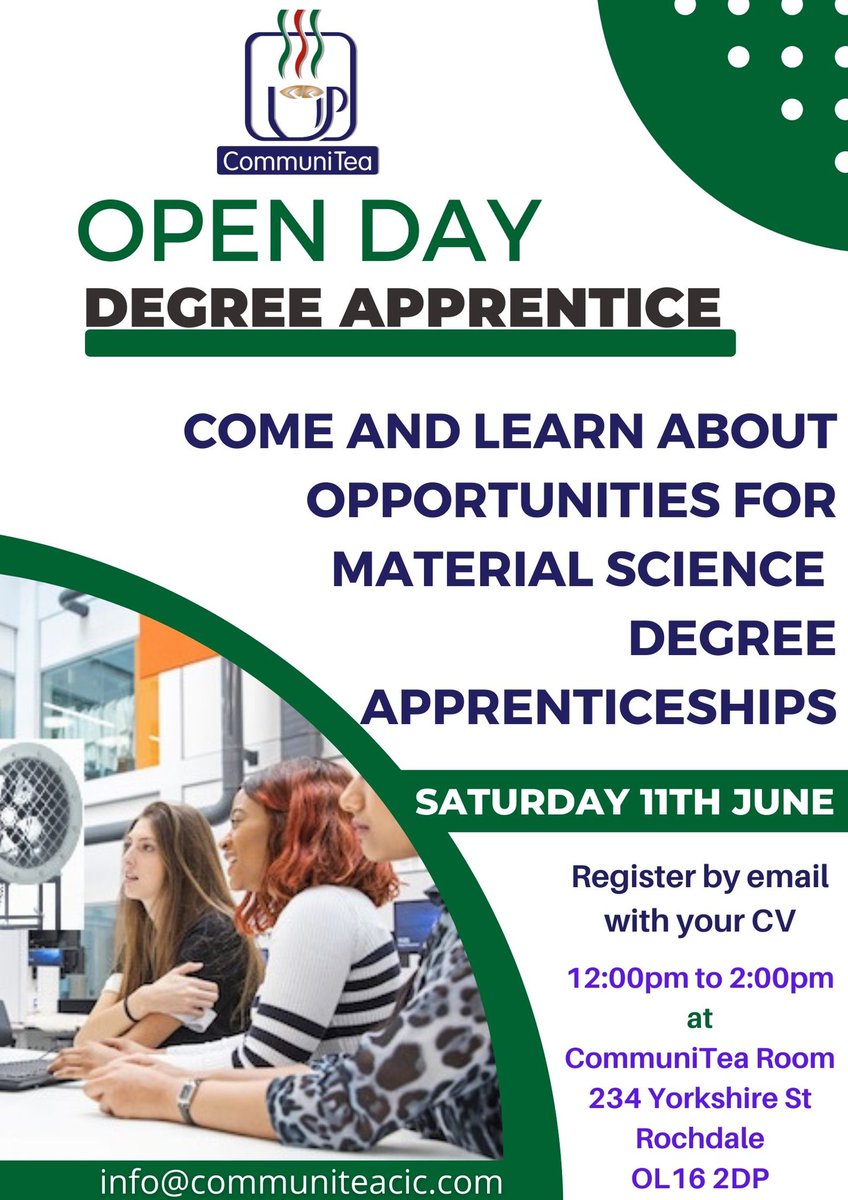 acesrochdale's tweet photo. CommuniTea through it's Basic Inspirations project has organised an #OpenDay on Materials Science Degree #Apprenticeship Opportunities taking place on Sat 11th June 12pm til 2pm at the #CommuniTeaRoom
For more details/register your interest email: info@communiteacic.com with CV. https://t.co/kf3r7LUfH4