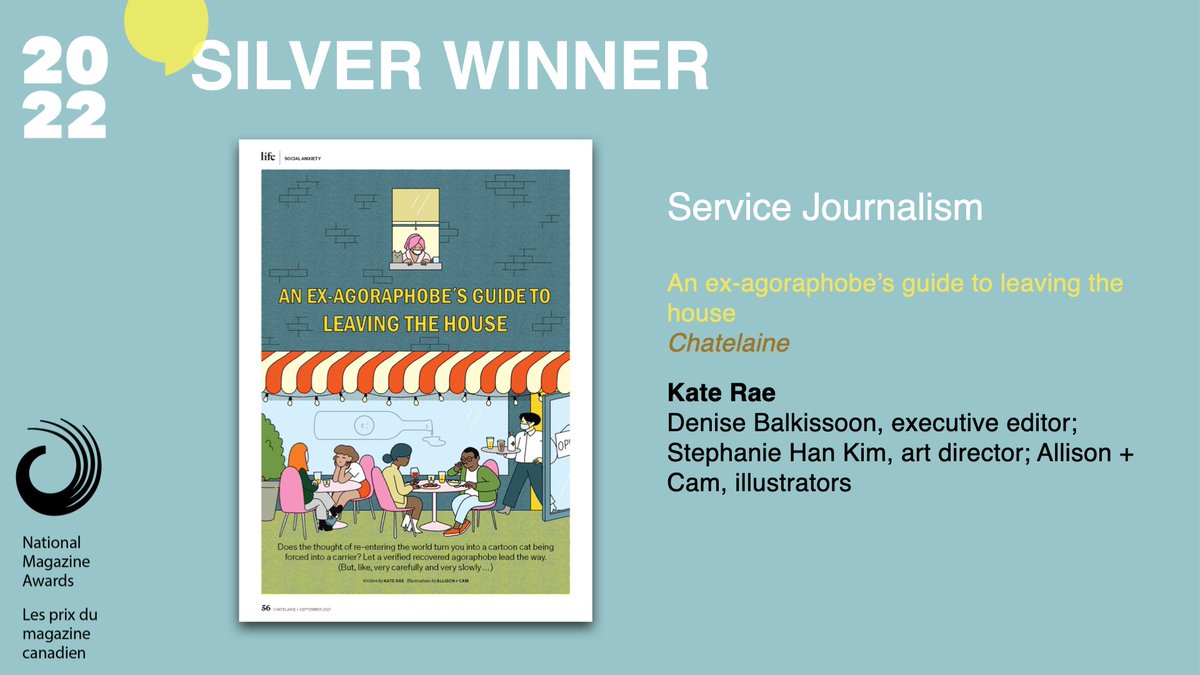 MagAwards's tweet photo. "An ex-agoraphobe's guide to leaving the house" published in @chatelaine wins silver in the #NMA22 Service Journalism category. Well done, @heykaterae! https://t.co/EbCSjgfaPU https://t.co/AygohC6p3C