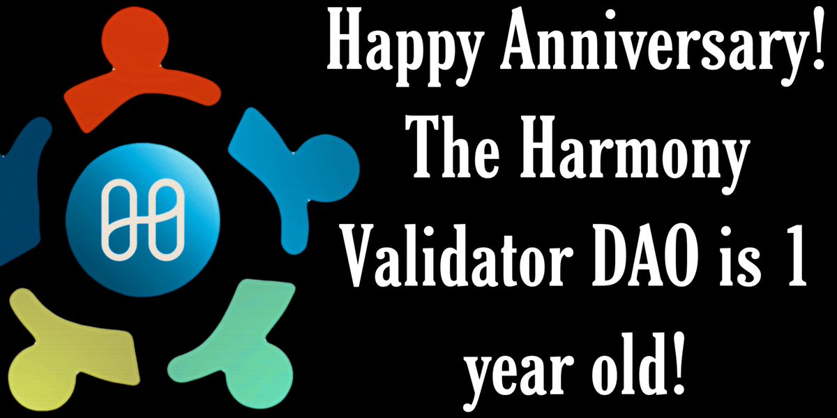 DaoHarmony's tweet photo. 🎊Happy Anniversary the the @harmonyprotocol @ONE #Validator #DAO!  The @DaoHarmony just turned a year old on the 1st of June 🎉 https://t.co/UvHUbaaFUk