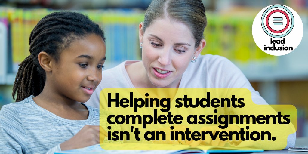 leeannjung's tweet photo. Helping students to complete assignments isn't an intervention. Intervention is systematically moving a student to mastery on a critical skill using a research-based practice. #LeadInclusion #sblchat #edchat #masterychat #AcademicChatter #ATAssessment #edleaders #teachertwitter https://t.co/QnchEvalfv