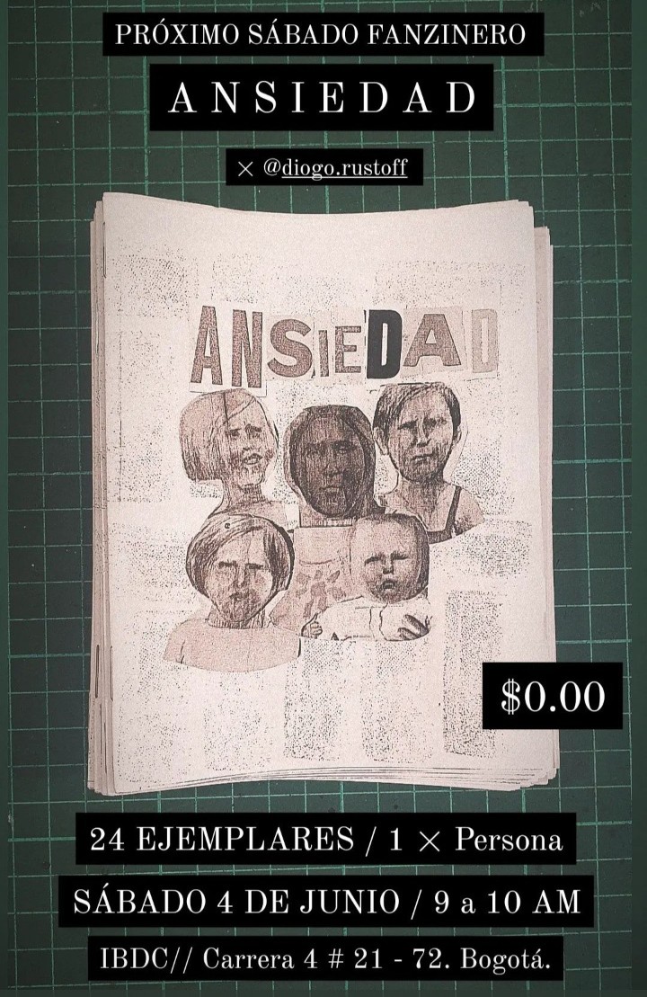 Jacques_Cortie's tweet photo. Se viene otro sábado fanzinero este 4 de junio.

Con "Ansiedad" de Diogo #Rustoff

Aquí la convocatoria y la calle.

#Fanzine
#IBDC
#DiogoRustoff
@fredybogota
@stinkfishstink 
@diseQtiva

Larga vida al corte / #Bogota is different / Bogotá, c'est un autre monde / https://t.co/HeYdtSCcZQ