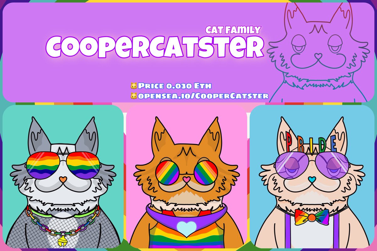 CooperCatster Pride Month 🏳️‍🌈😻 Mr.Socks🧡/Mr.Zeno🤎/Mr.marshmallow🤍 They are my NFTs art. They are waiting to be your own. Please keep forward.🏳️‍🌈
🐱Start Price 0.030Eth
🐱opensea.io/CooperCatster
#Nft #NFTConllecter #NFTCommunity #cats #Meow #Eth #NFTCollection #OpenSeaNFT