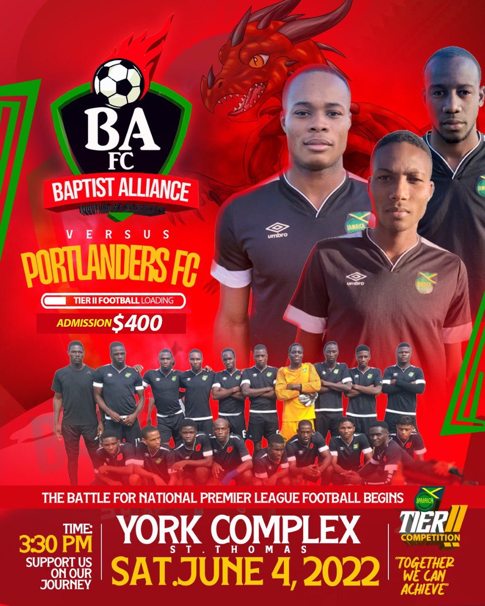 📢Date locked! Saturday June 4, 2022📢

Rally behind our St. Thomas rep, Baptist Alliance, as they battle for a place in Jamaica's National Premier League! 

❗Baptist Alliance vs Portlanders
🕞3:30pm
📍York Sports Complex
💲Adm: $400 #football #sports #jff