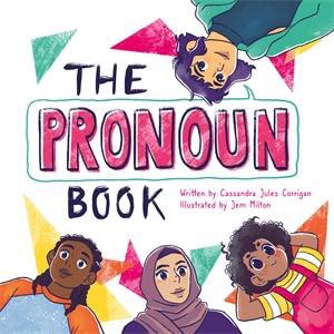 KariTanaka's tweet photo. 3. The Pronoun Book, by Cassandra Jules Corrigan and @jmiltondraws is geared towards young readers but is honestly so helpful for anyone wanting to learn more about pronoun etiquette. This book is so friendly! Narrators, Ellie and Casey, are genuinely kind and welcoming. 🥰❤️🏳️‍🌈📚 https://t.co/if40Yajl9i