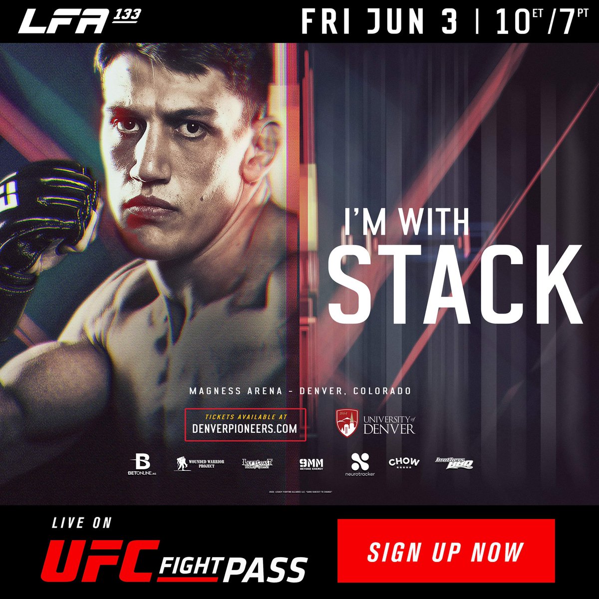 LFAfighting's tweet photo. #ReTweet if you're with @MichaelStackMMA to win the @LFAfighting #featherweight title in the main event of #LFA133! 🇺🇸

#TeamStack

@Drink9mm
@RealChefRush
@BetOnline_AG
@WWP
@SheathUnderwear
@BrothersBBQCO
@HowlerHead
@ShellsDotCom
@UofDenver
@UFCFightPass https://t.co/oTBuYcI4AI