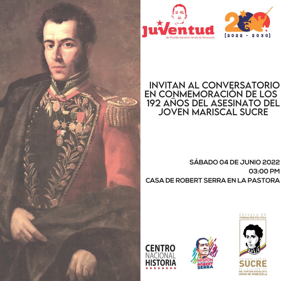 oliverGuzman_A's tweet photo. *La Juventud del Partido Socialista Unido de Venezuela* y la Escuela de formación política *Antonio José de Sucre* te invitan al:
Conversatorio Formativo en el marco de los *192 años del asesinato del Gran Mariscal Antonio José de Sucre*
_*#SeamosComoSucre*_
@NicolasMaduro https://t.co/5bjiLsLKOI