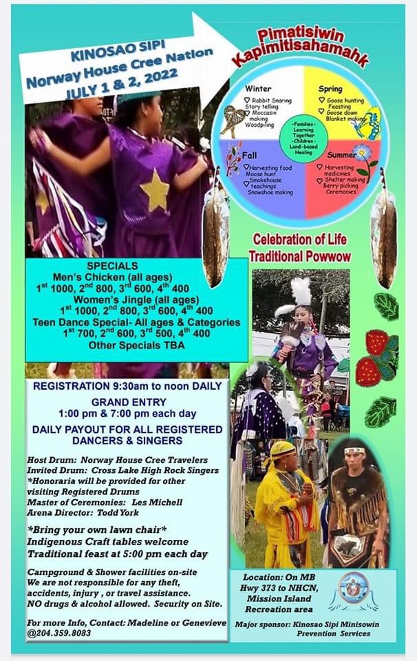 Celebration of Life Traditional Powwow in Kinosao Sipi (Norway House Cree Nation) July 1st &amp; 2nd