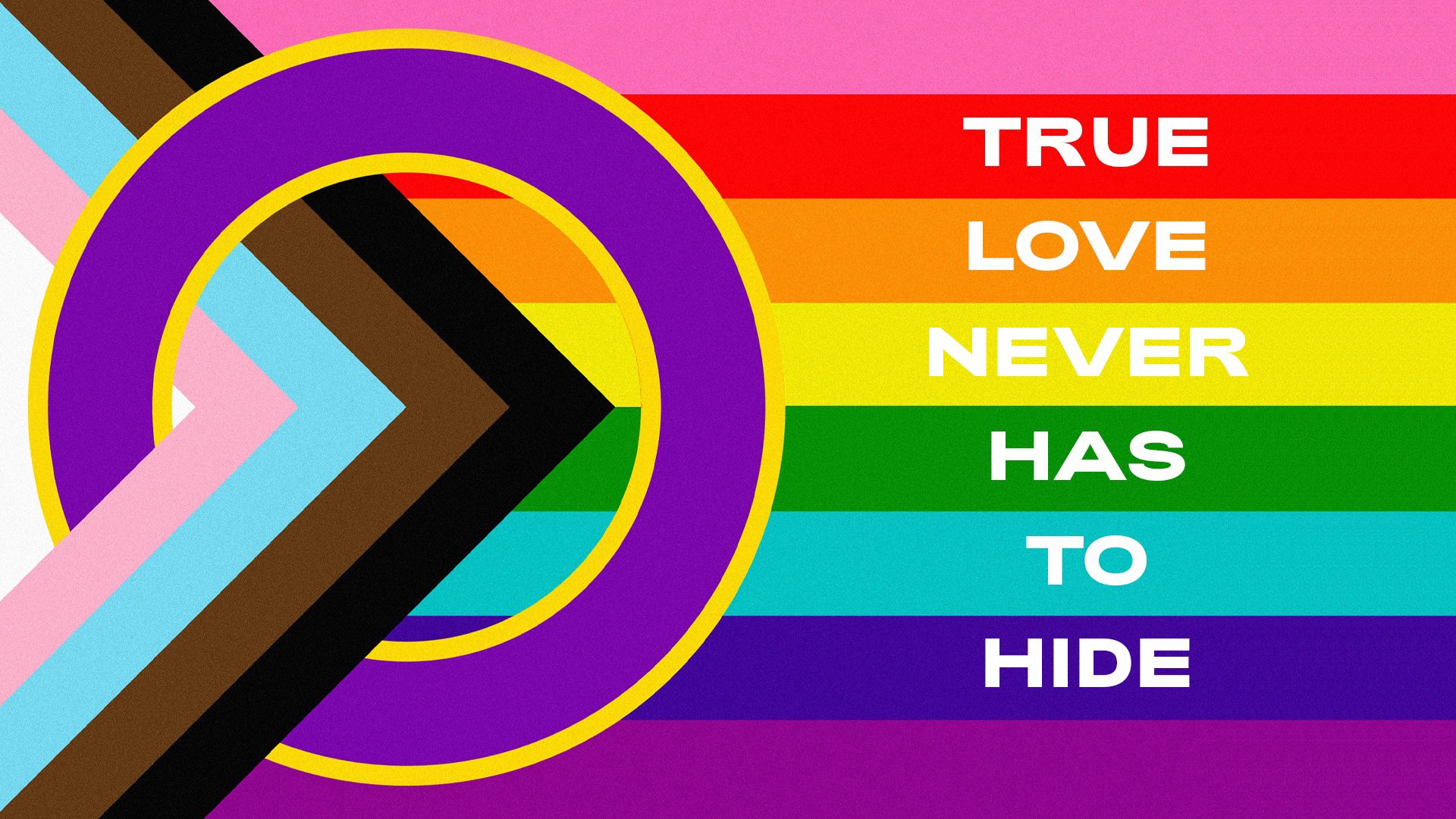 True Love Never Has To Hide