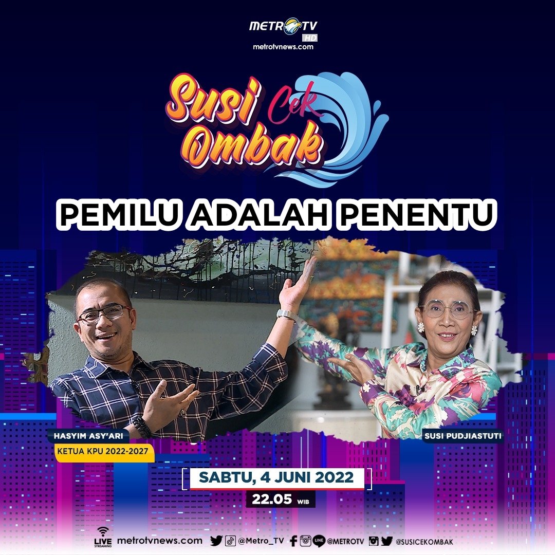 Ibu <a href="/susipudjiastuti/">Susi Pudjiastuti</a> akan berbincang dengan <a href="/hsym_asyari/">Hasyim Asy'ari</a> Ketua KPU RI periode 2022-2027 tentang gelaran pemilu serentak di 2024, penetapan masa kampanye, hingga anggaran pemilu 2024.
Saksikan #SusiCekOmbak "Pemilu Adalah Penentu" hari Sabtu (4/6) pukul 22.05 WIB di <a href="/Metro_TV/">METRO TV</a>