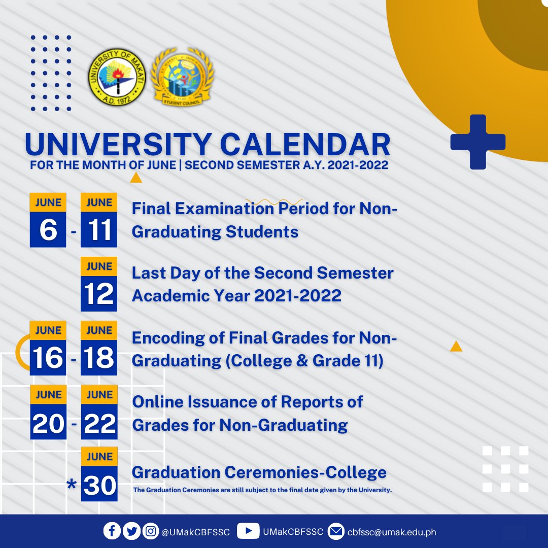 UMakCBFSSC's tweet photo. UNIVERSITY CALENDAR | SECOND SEMESTER A.Y. 2021-2022
Be informed, Herons! Important dates to be remembered for the month of June 2022.
You may access the list at this link
https://t.co/0ahsJY2yJm
#CBFSNewNormal
#CBFSYourVoiceOurAction https://t.co/t4EO42w2Qi