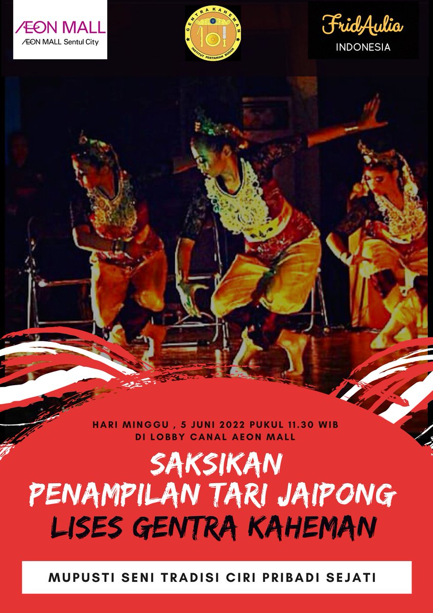 Datang dan saksikan penampilan Tari Jaipong Makalangan dari tim Gentra Kaheman di rangkaian acara Ulang Tahun Bogor.

Hari minggu, 05 juni 2022 pukul 11.30 WIB
Di LOBBY CANAL AEON MALL

MUPUSTI SENI TRADISI , CIRI PRIBADI SEJATI

#GENTRAKAHEMAN #abdipisan #aeonmall #ultahbogor