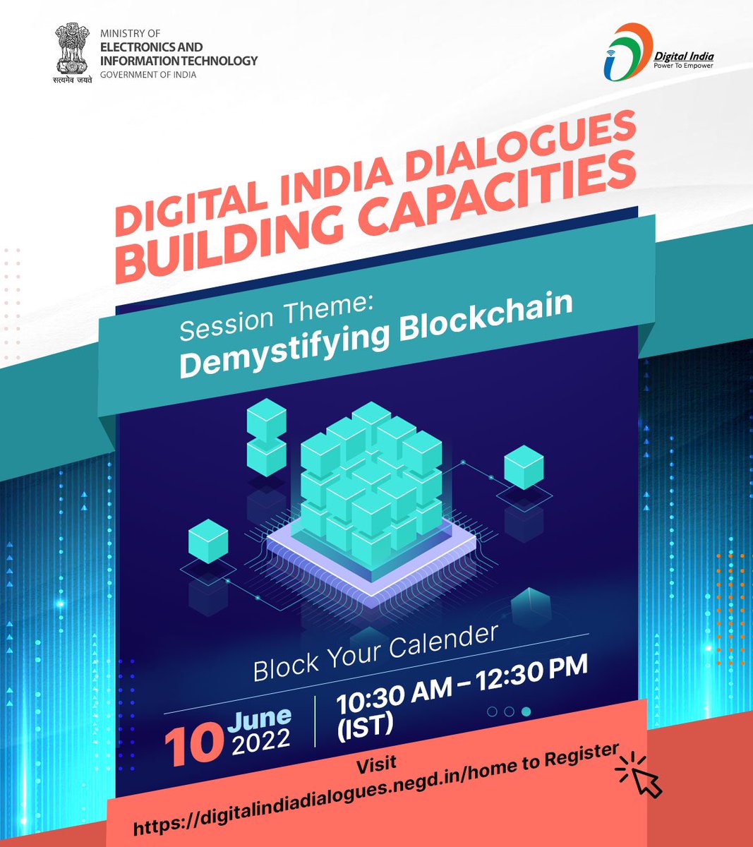 GoI_MeitY's tweet photo. .@NeGD_GoI in collaboration with @Intel &amp; @UNDP_India brings you a session as part of #DigitalIndiaDialogue Series on ‘Demystifying Blockchain’. Register now @ https://t.co/7iQVQZueab to learn how #Blockchain innovations can inspire new ways to address societal challenges. https://t.co/YxonN1lIrG