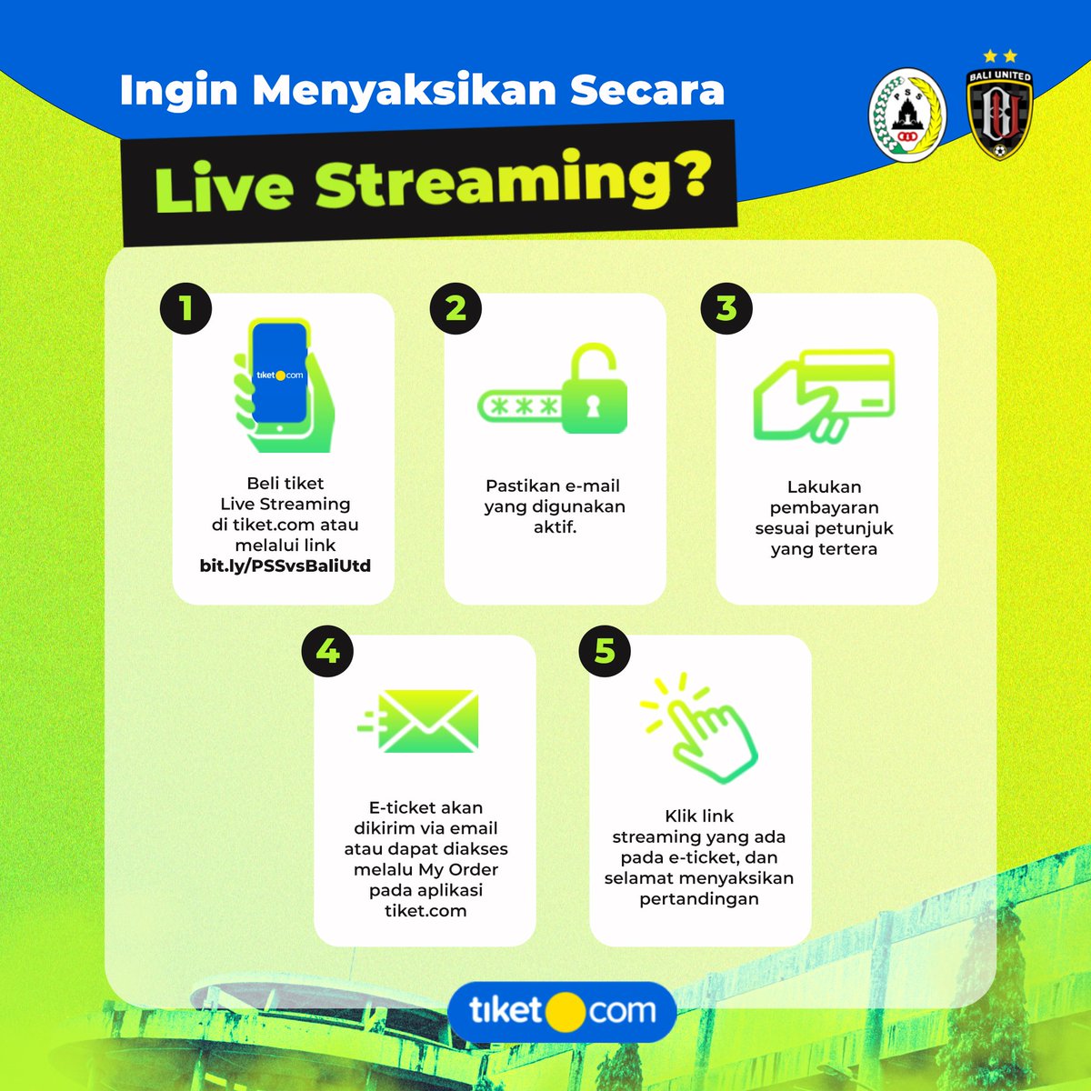 Info live streaming untuk pertandingan nanti malam di kanal tiket.com.

Silakan cek infografis berikut untuk lebih lengkapnya! 

#PSS #UnityForOurGlory #PSSday #PSSvsBaliUnited