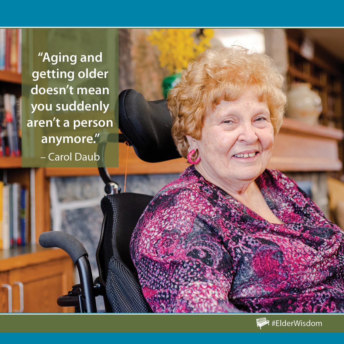GreenBenchStory's tweet image. &quot;Aging and getting older doesn&apos;t mean you suddenly aren&apos;t a person anymore&quot;                    -Carol Daub
#ElderWisdom
