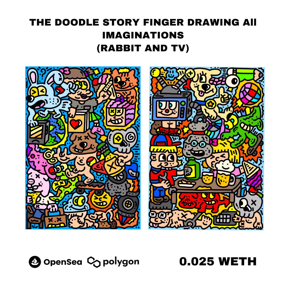 New Drop Doodle!
The Doodle Story Finger Drawing All Imaginations (Rabbit &amp; TV)
My Doodle Artwork Were Sketched By My Finger Every Single Pieces.Available on Polygon 0.025 WETH

opensea.io/collection/the…

#NFTCommunity #NFTCollector #Polygon #Doodle