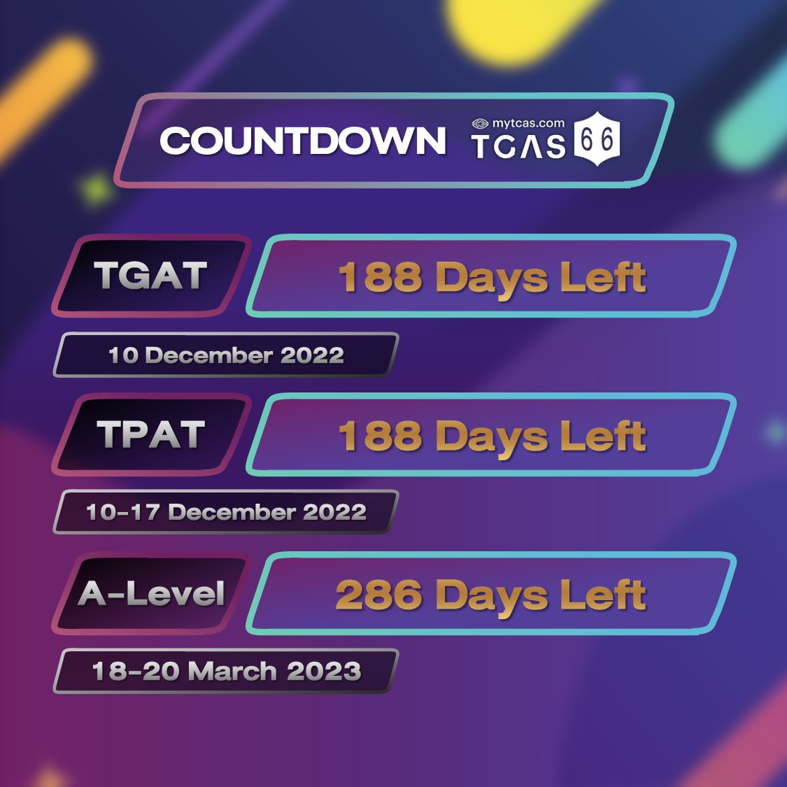 CountdownTcas66's tweet photo. • อีก 188 วัน สอบ TGAT
• อีก 188 วัน สอบ TPAT
• อีก 286 วัน สอบ A-Level

#จะสู้จนกว่าจะสอบติด #dek66 https://t.co/YqDI3I90tm