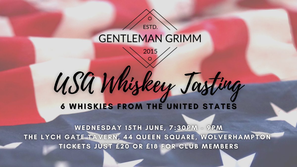 Gentleman Grimm (@gentlemangrimm) on Twitter photo 🇺🇸USA Whiskey Tasting 🇺🇲
🚨11 DAYS TO GO🚨
Our next tasting has been booked. A guided tasting of 6 whiskies from the United States by a Certified Bourbon Steward.
📅Wednesday 15th June
⏰️7:30pm - 9pm
📍<a href="/lych_gate/">Lych Gate Tavern</a>
💷£18 (club members) or £20
gentlemangrimm.com/events/usa-whi… 🇺🇸USA Whiskey Tasting 🇺🇲
🚨11 DAYS TO GO🚨
Our next tasting has been booked. A guided tasting of 6 whiskies from the United States by a Certified Bourbon Steward.
📅Wednesday 15th June
⏰️7:30pm - 9pm
📍<a href="/lych_gate/">Lych Gate Tavern</a>
💷£18 (club members) or £20
gentlemangrimm.com/events/usa-whi…