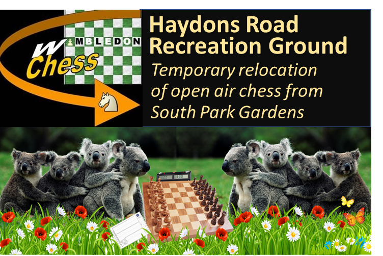 #CHESS MOVES to Haydons Road Recreation Ground for the first time today, Saturday 4th June from 3pm. #Wimbledon Chess Club invite everyone to come along.