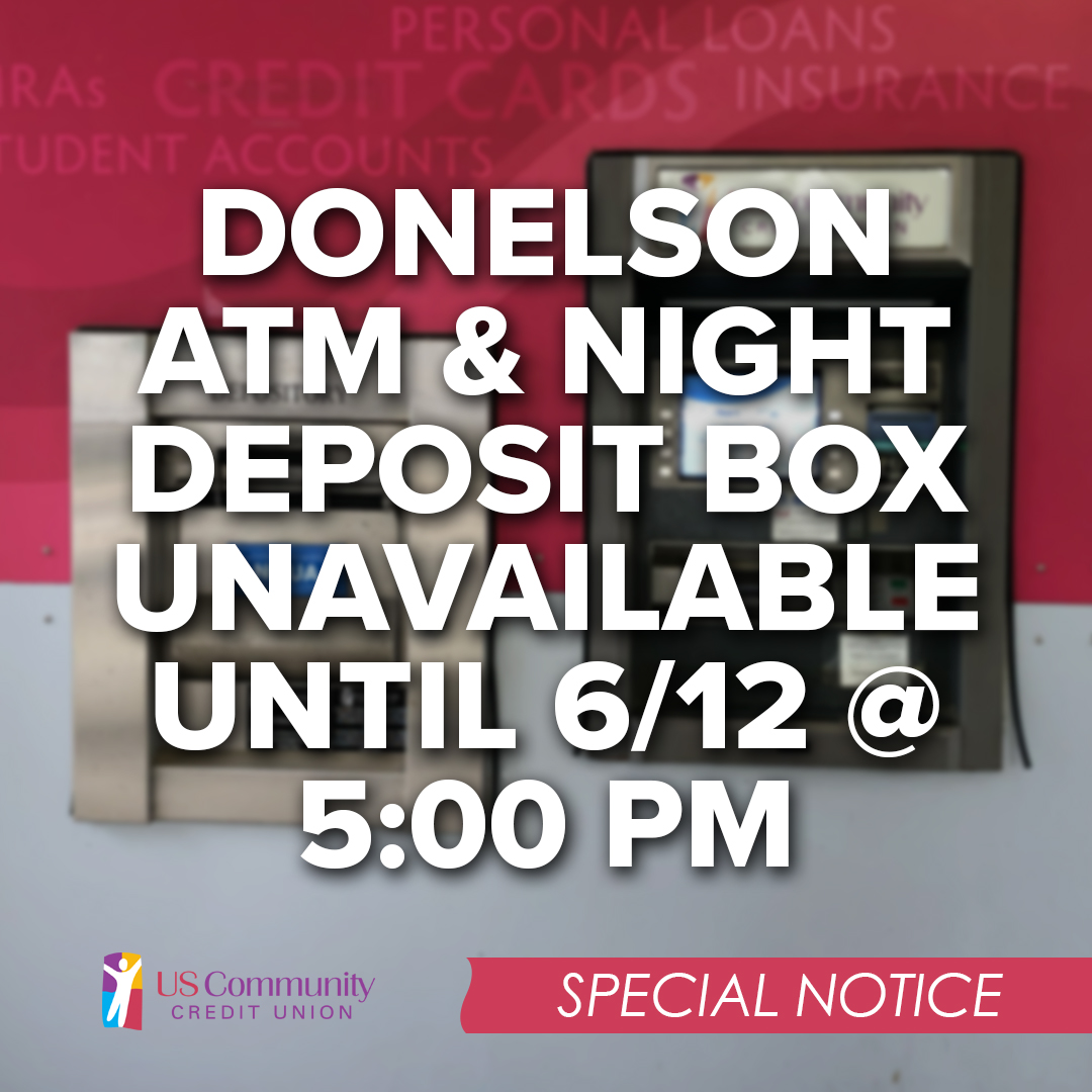 USCommunityCU's tweet image. REMINDER: The Donelson Branch ATM and Night Deposit Box are UNAVAILABLE until tomorrow, Sunday 6/12, at 5:00 PM due to the parking lot being resealed. To find the next closest ATM visit usccu.org/locations-hours.
