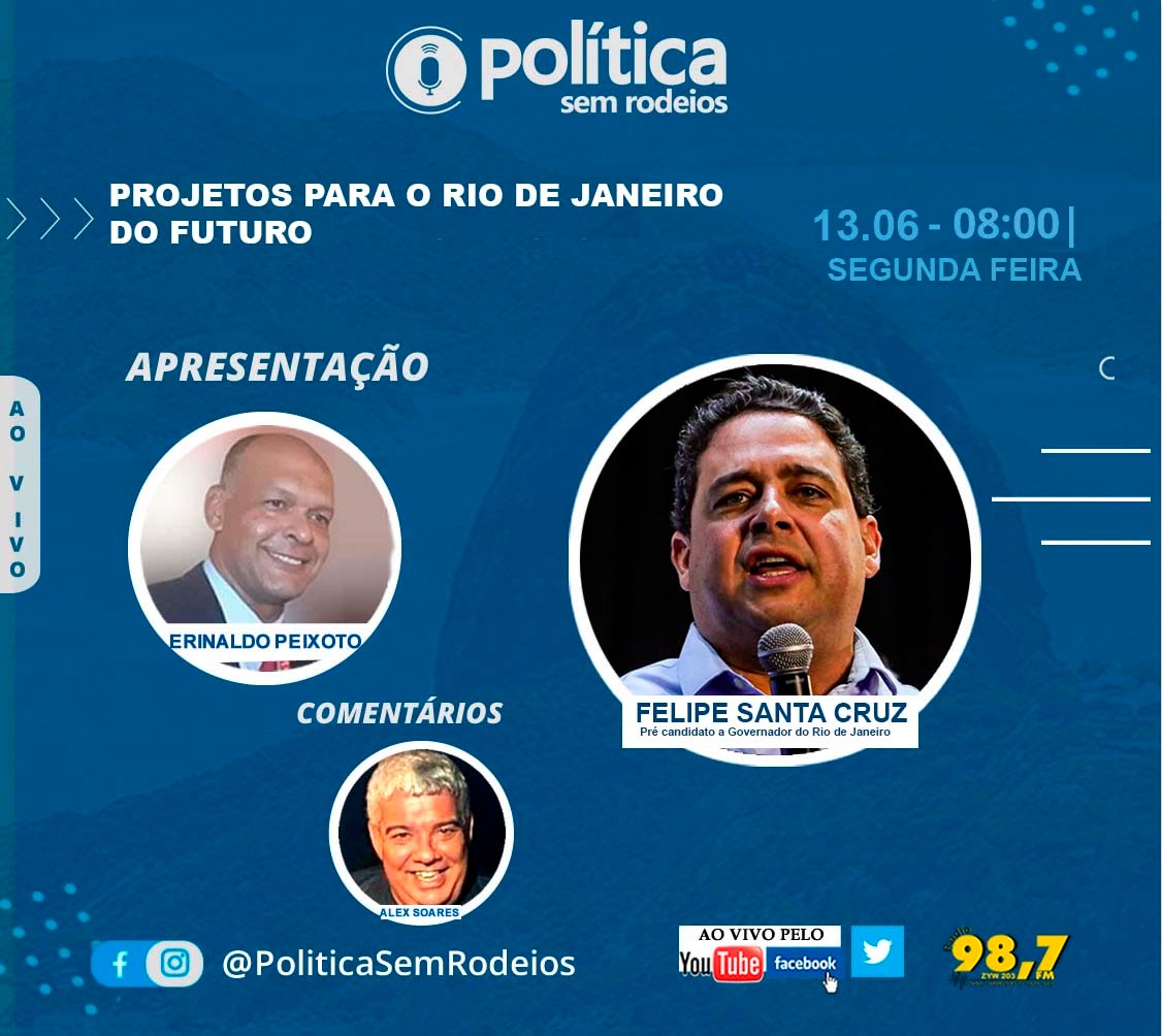 PSemRodeios's tweet photo. [CONVITE]  Na próxima segunda-feira, dia 13-06-2022,  ás 8 h debateremos ao vivo, sobre : Projetos para o Rio de Janeiro do Futuro com o Pré Candidato a governador : @fsantacruz_psd
Transmissão pelo Facebook, Twitter e pelo YouTube. #psdrj https://t.co/v4YbkNsOFG