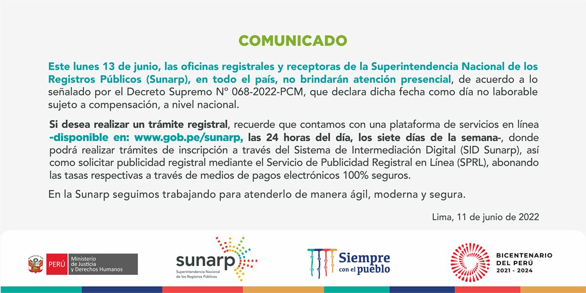 SunarpOficial's tweet photo. 🚨 COMUNICADO 
Estimados (as) usuarios (as) respecto al lunes 13 de junio día no laborable para el sector público, indicamos lo siguiente:

@elcomercio_peru @Latina_Noticias @canalN_ @noticiAmerica @RPPNoticias @noticias_tvperu 
@Agencia_Andina @noticiAmerica @RadioNacionalFM https://t.co/BhsPxZmUCe