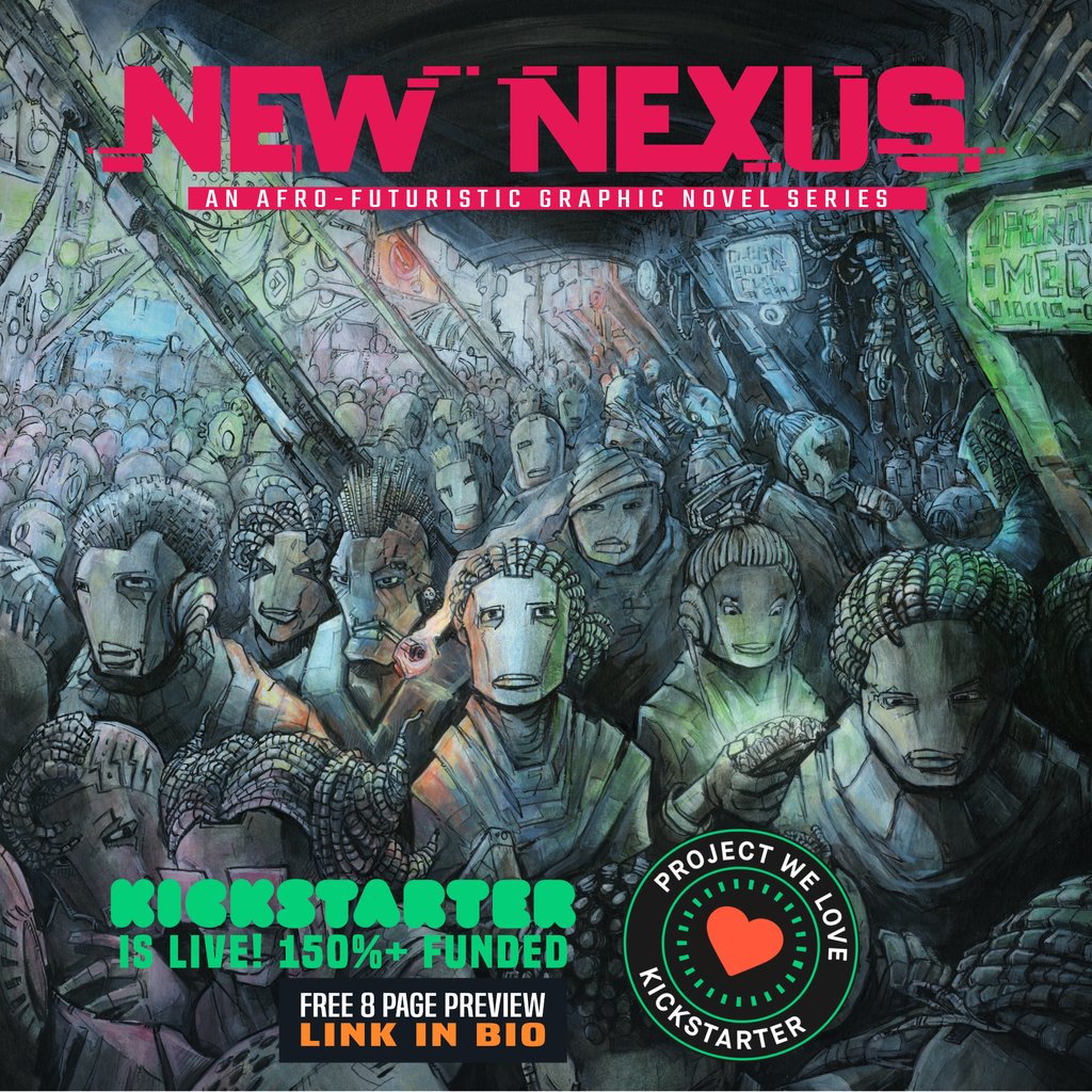 NewNexusComic's tweet photo. 💚New Nexus is a Kickstarter "PROJECT WE LOVE"!💚
!!HELP US HIT THE NEXT STRETCH GOAL!!
⁠https://t.co/PmA1qYbfQR

#afrofuturism #BlackCreator #BlackComics #Afropunk #NewNexusComic #JoinTheFramework #comics #Kickstarter #cyberfunk #newlaunch #newcomic⁠ #ProjectWeLove https://t.co/1LdKxsfI8s