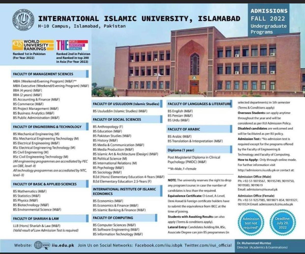 UniversitiesAd1's tweet photo. INTERNATIONAL ISLAMIC UNIVERSITY ISLAMABAD 
Admission fall 2022 open now 
Apply online through https://t.co/iKC8YHEv2Y
#StudentsProtest_IIUI 
#DaniaShah 
#amirliaquat 
#pervezmusharraf 
Please follow the page https://t.co/oxjBab8qt5