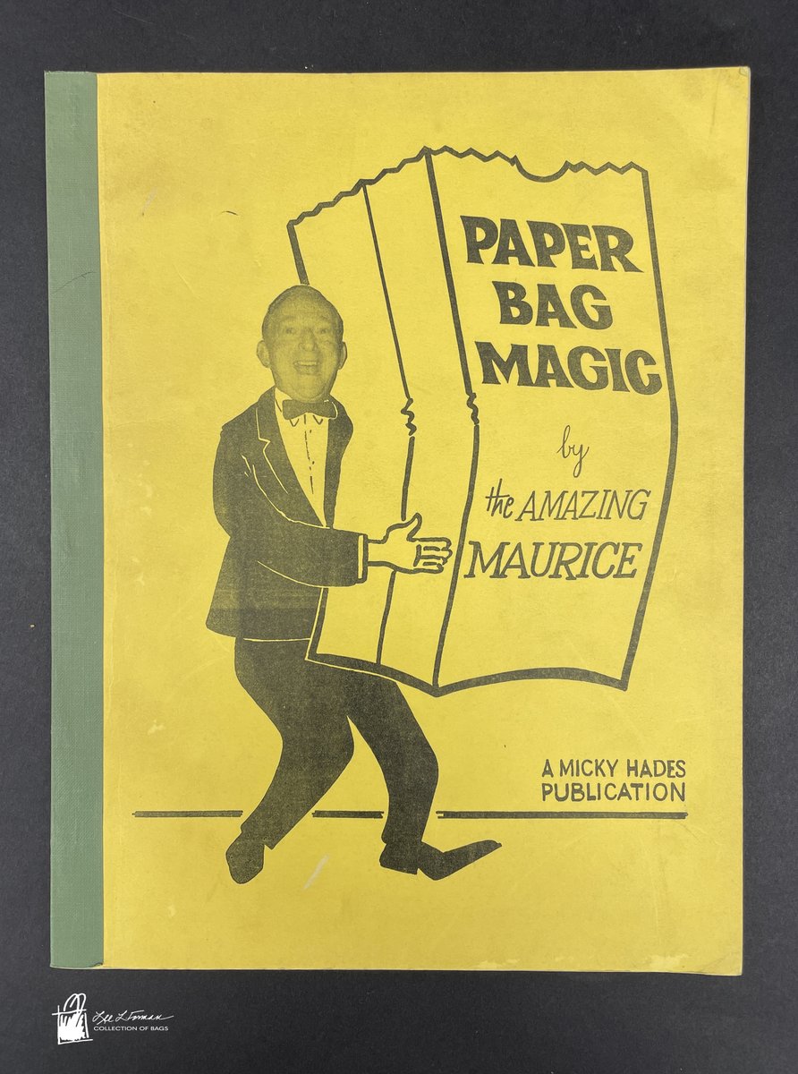 171/365: What can you do with a paper bag? The Amazing Maurice wrote this book in 1967 to explain how a paper bag can be used for vanishes, productions, exchanges, and forces in magic shows, emphasizing that 'Common paper bags do not attract any special attention.'