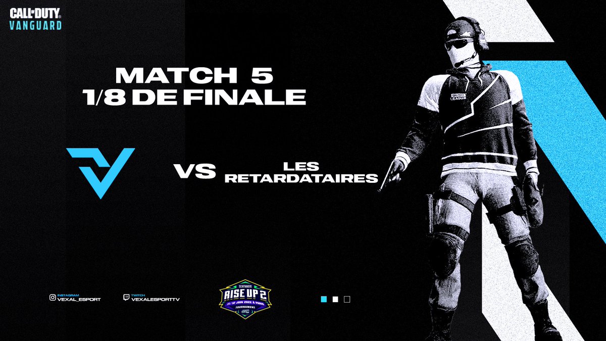 COD🔵⚫️

LAN #RISEUP2 🏆

Nos joueurs poursuivent leur aventure en WB de cette lan ils affrontent #LesRetardataires pour une place en 1/4 de finale ! 

Let's go ! 

Bracket : play.toornament.com/fr/tournaments…

#VexalAlwaysReborn
